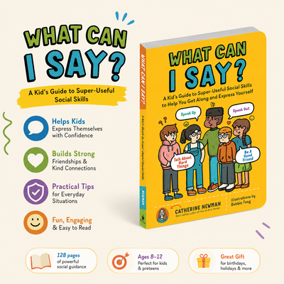 What Can I Say? by Catherine Newman